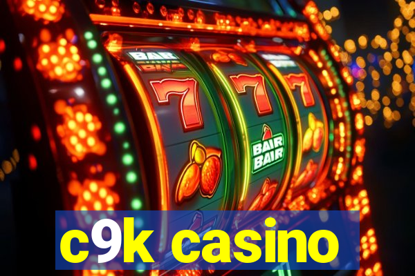 c9k casino